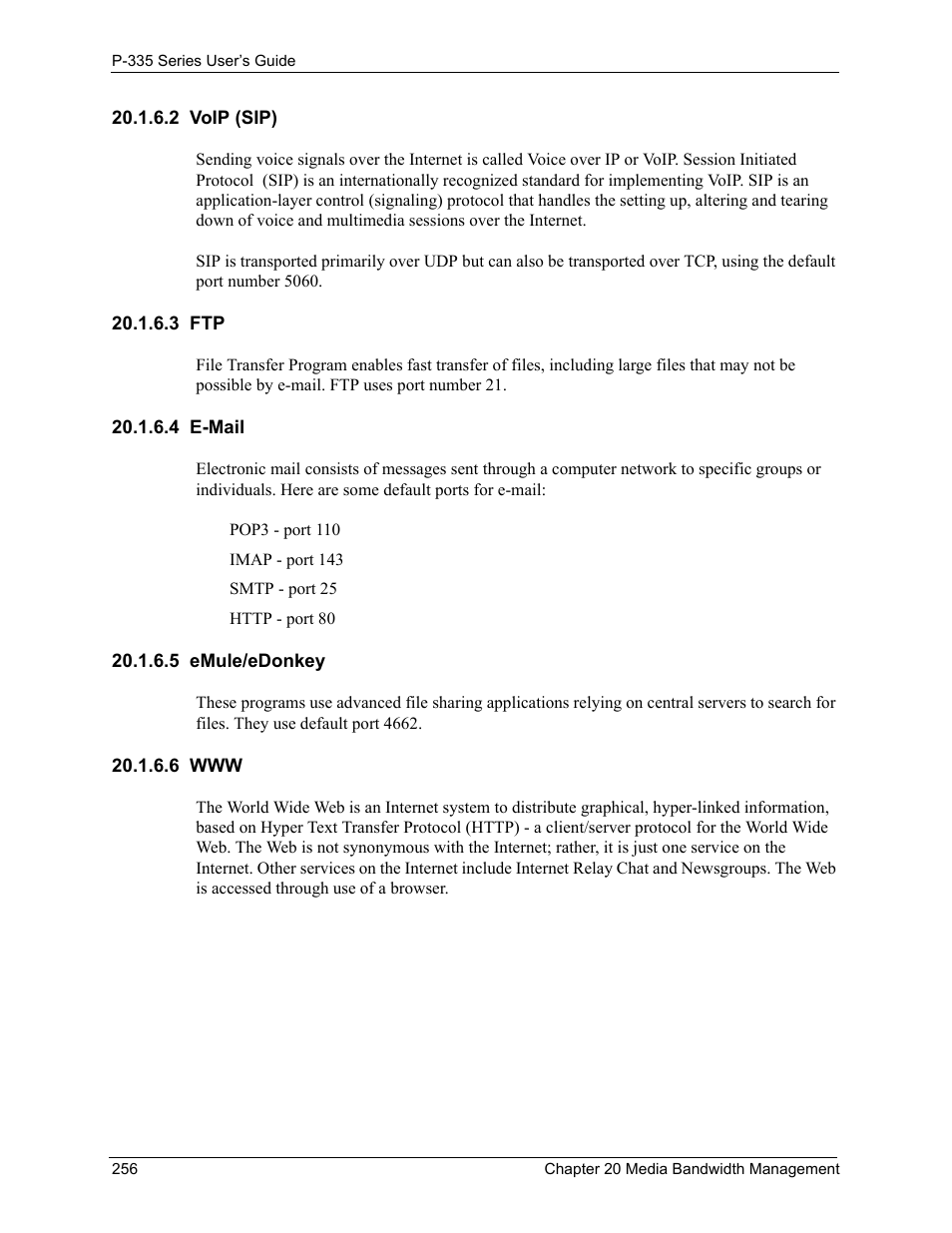 2 voip (sip), 3 ftp, 4 e-mail | 5 emule/edonkey, 6 www, 2 vo, 5 emule/edonk, 6 ww | ZyXEL Communications P-335WT User Manual | Page 256 / 509