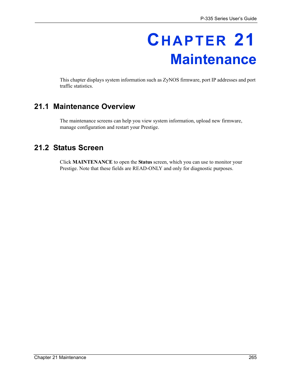 Maintenance, 1 maintenance overview, 2 status screen | Chapter 21 maintenance, 1 maintenance overview 21.2 status screen | ZyXEL Communications P-335WT User Manual | Page 265 / 509