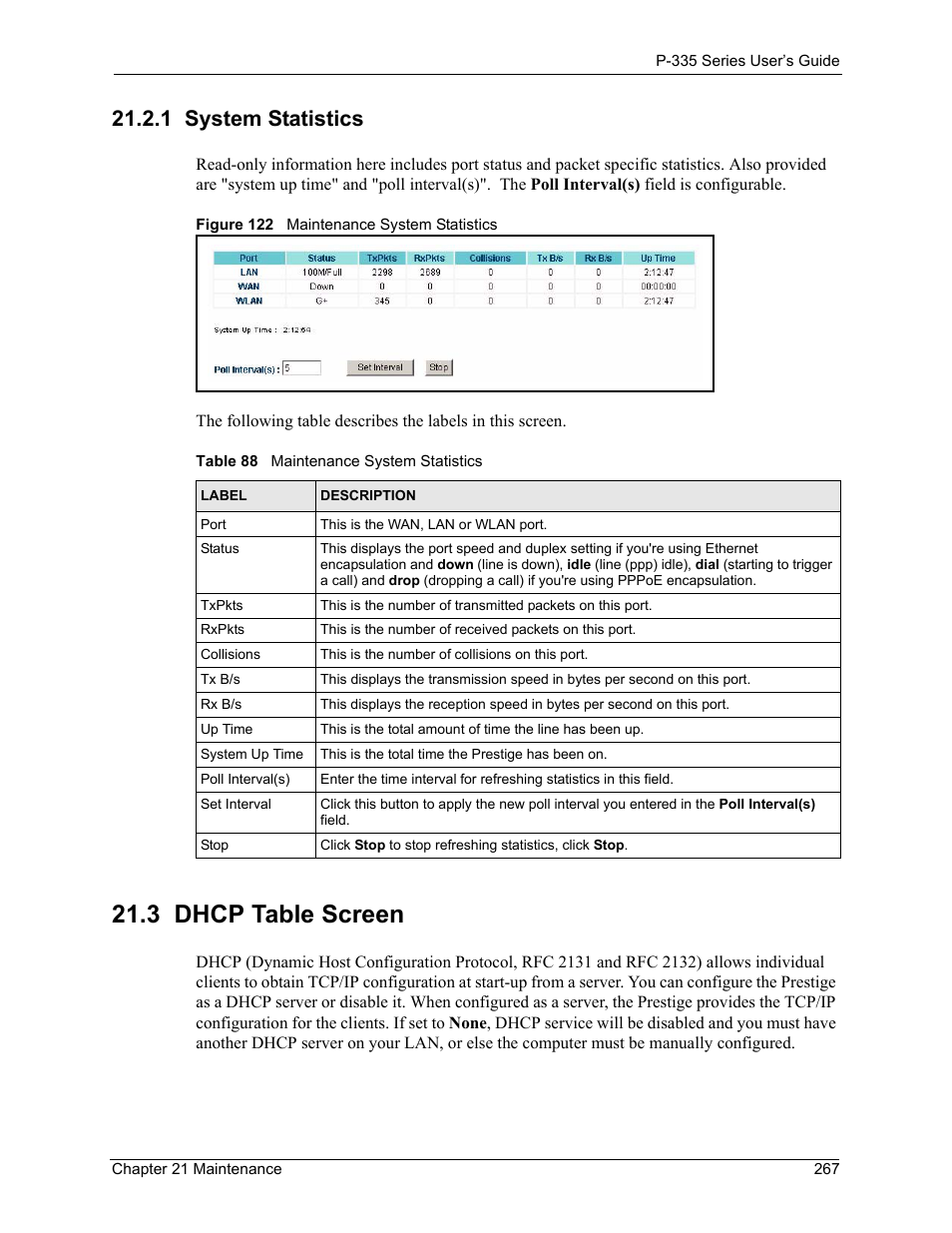 1 system statistics, 3 dhcp table screen, Figure 122 maintenance system statistics | Table 88 maintenance system statistics | ZyXEL Communications P-335WT User Manual | Page 267 / 509