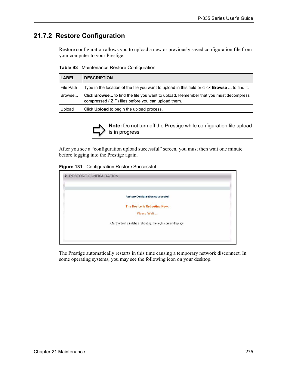 2 restore configuration, Figure 131 configuration restore successful, Table 93 maintenance restore configuration | ZyXEL Communications P-335WT User Manual | Page 275 / 509