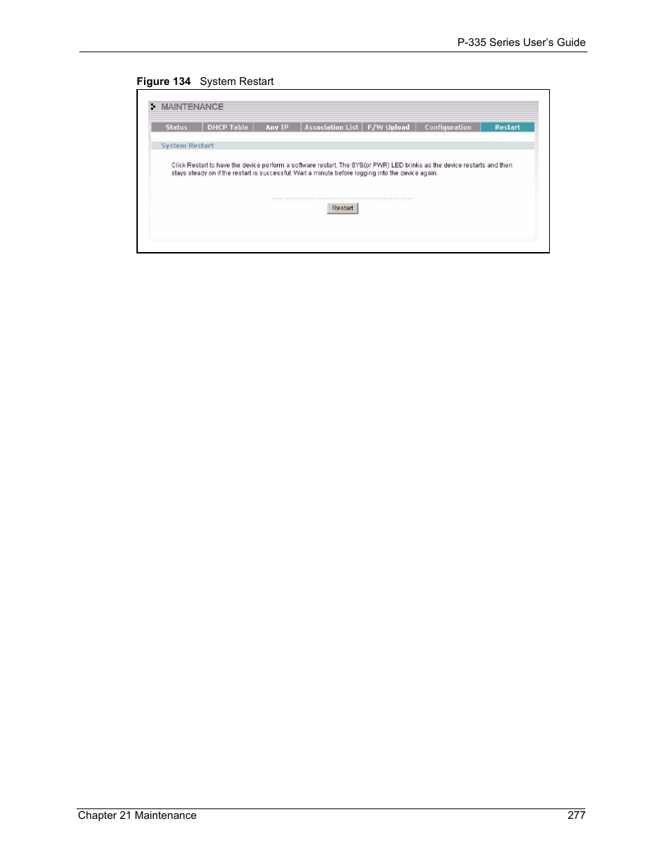 Figure 134 system restart | ZyXEL Communications P-335WT User Manual | Page 277 / 509