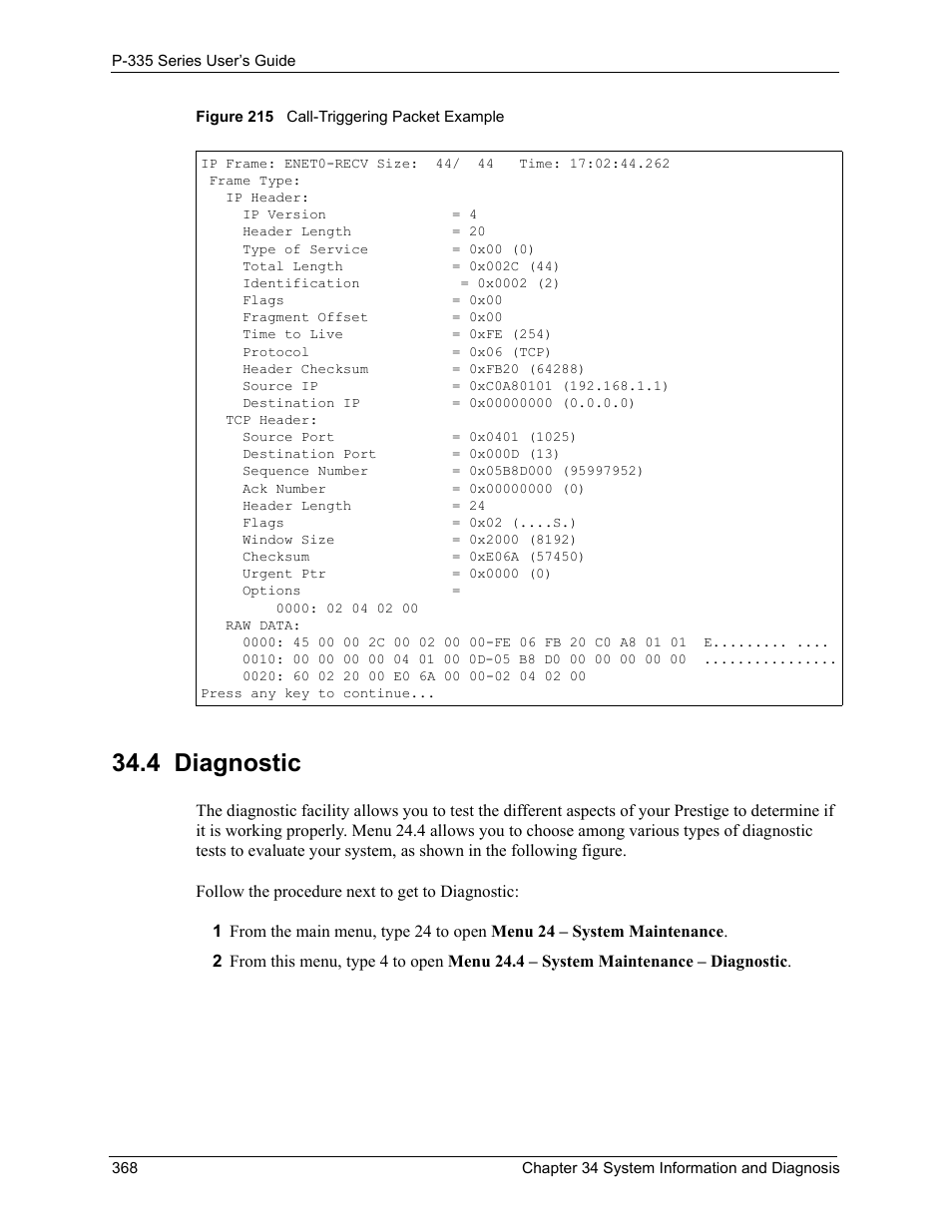 4 diagnostic, Figure 215 call-triggering packet example | ZyXEL Communications P-335WT User Manual | Page 368 / 509