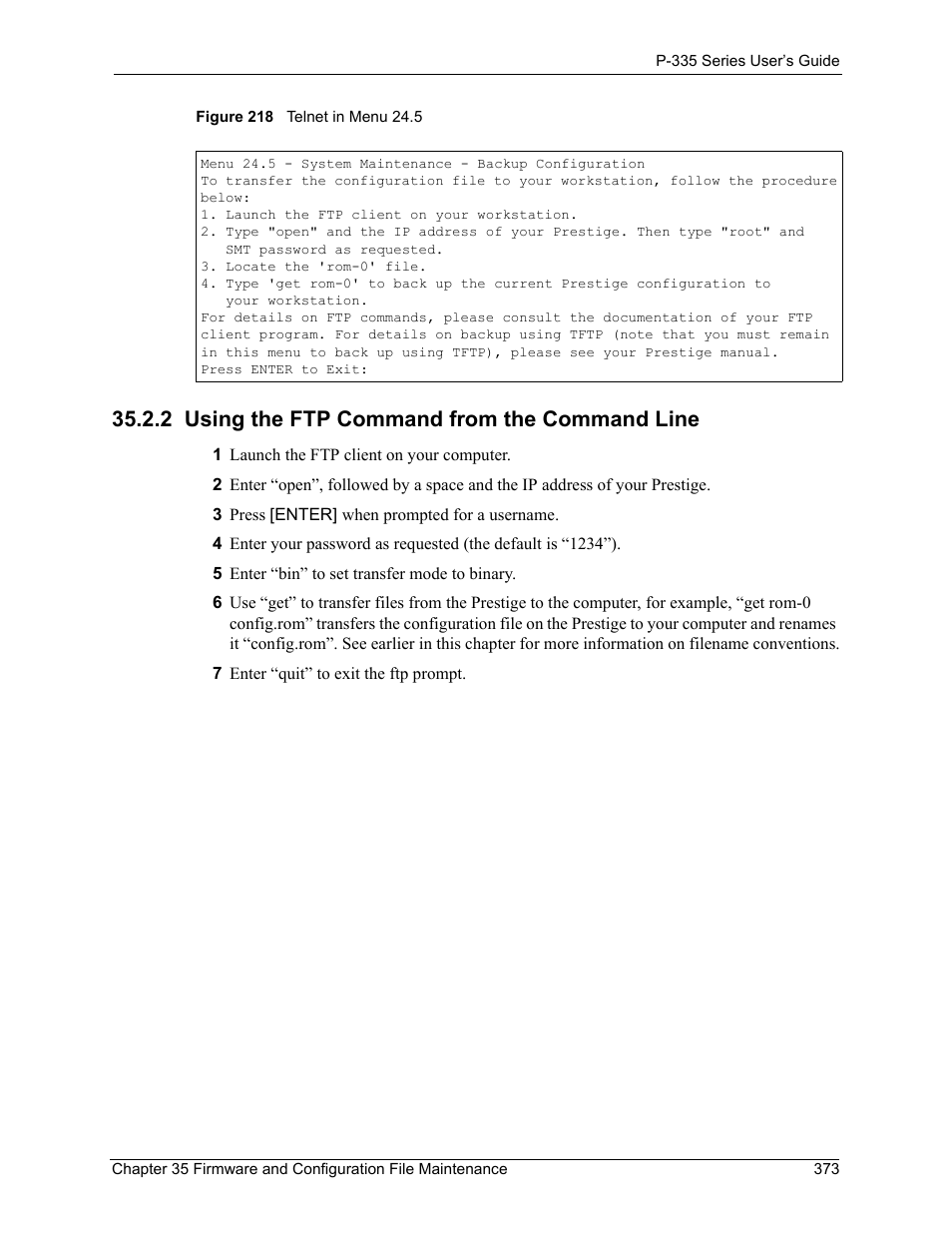 2 using the ftp command from the command line, Figure 218 telnet in menu 24.5 | ZyXEL Communications P-335WT User Manual | Page 373 / 509