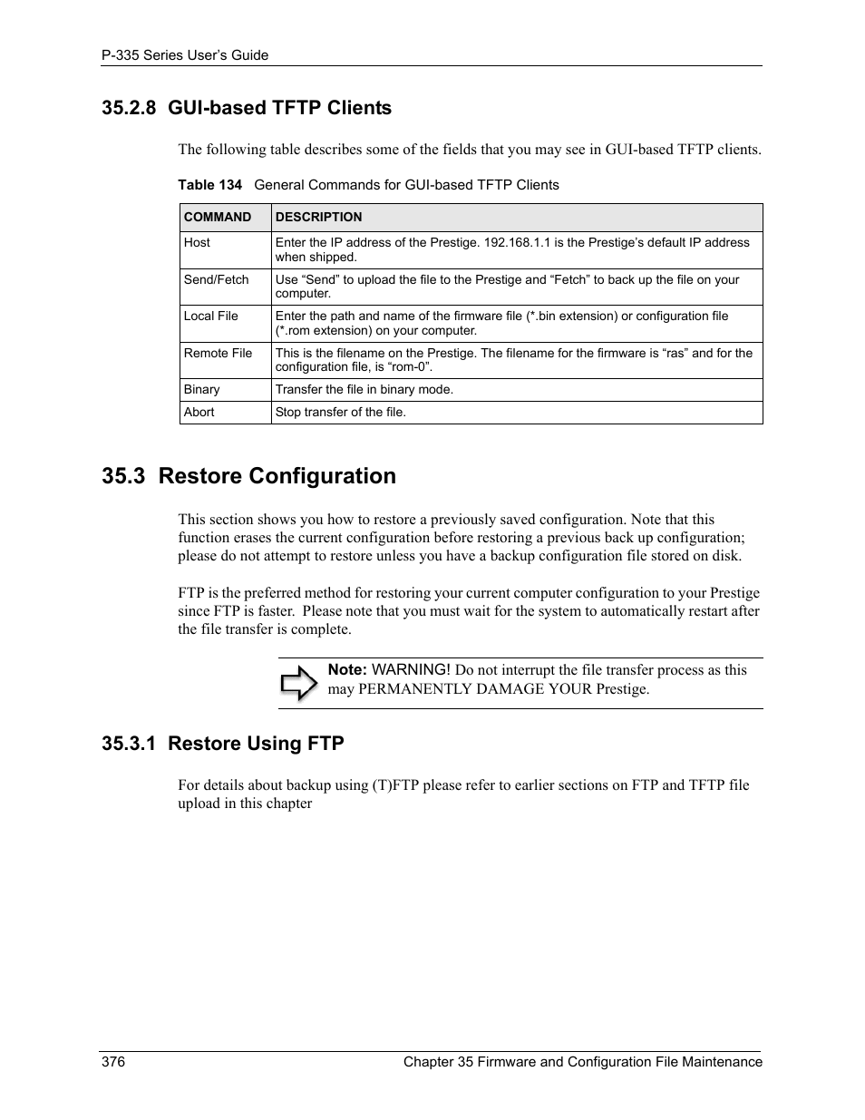 8 gui-based tftp clients, 3 restore configuration, 1 restore using ftp | ZyXEL Communications P-335WT User Manual | Page 376 / 509