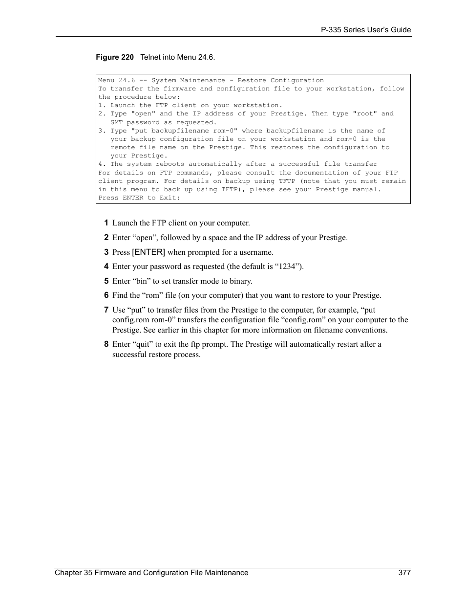 Figure 220 telnet into menu 24.6 | ZyXEL Communications P-335WT User Manual | Page 377 / 509