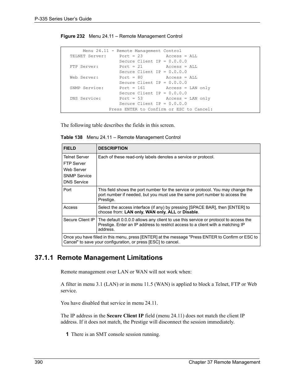 1 remote management limitations, Figure 232 menu 24.11 – remote management control, Table 138 menu 24.11 – remote management control | ZyXEL Communications P-335WT User Manual | Page 390 / 509