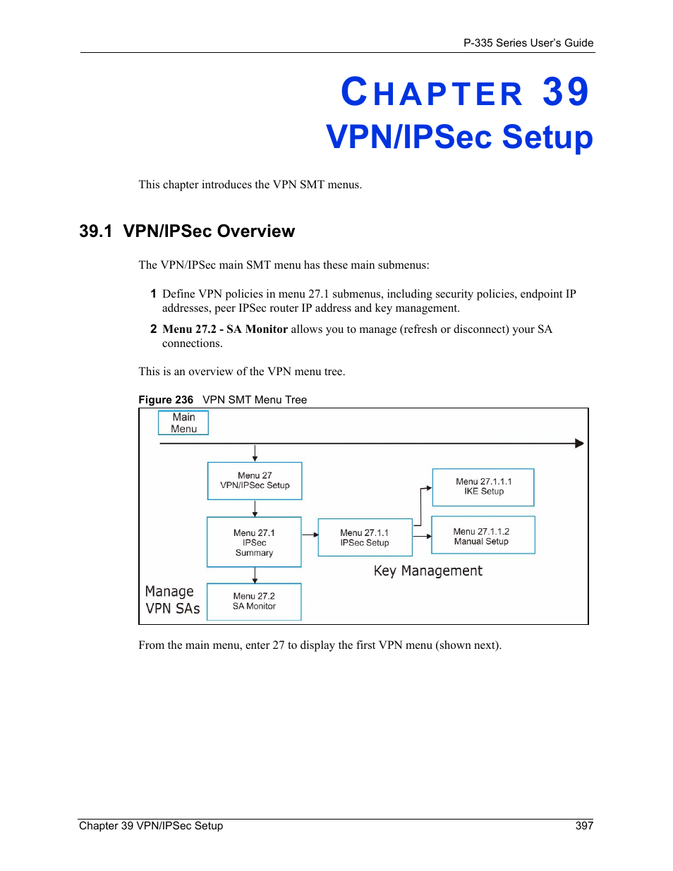 Vpn/ipsec setup, 1 vpn/ipsec overview, Chapter 39 vpn/ipsec setup | Figure 236 vpn smt menu tree | ZyXEL Communications P-335WT User Manual | Page 397 / 509