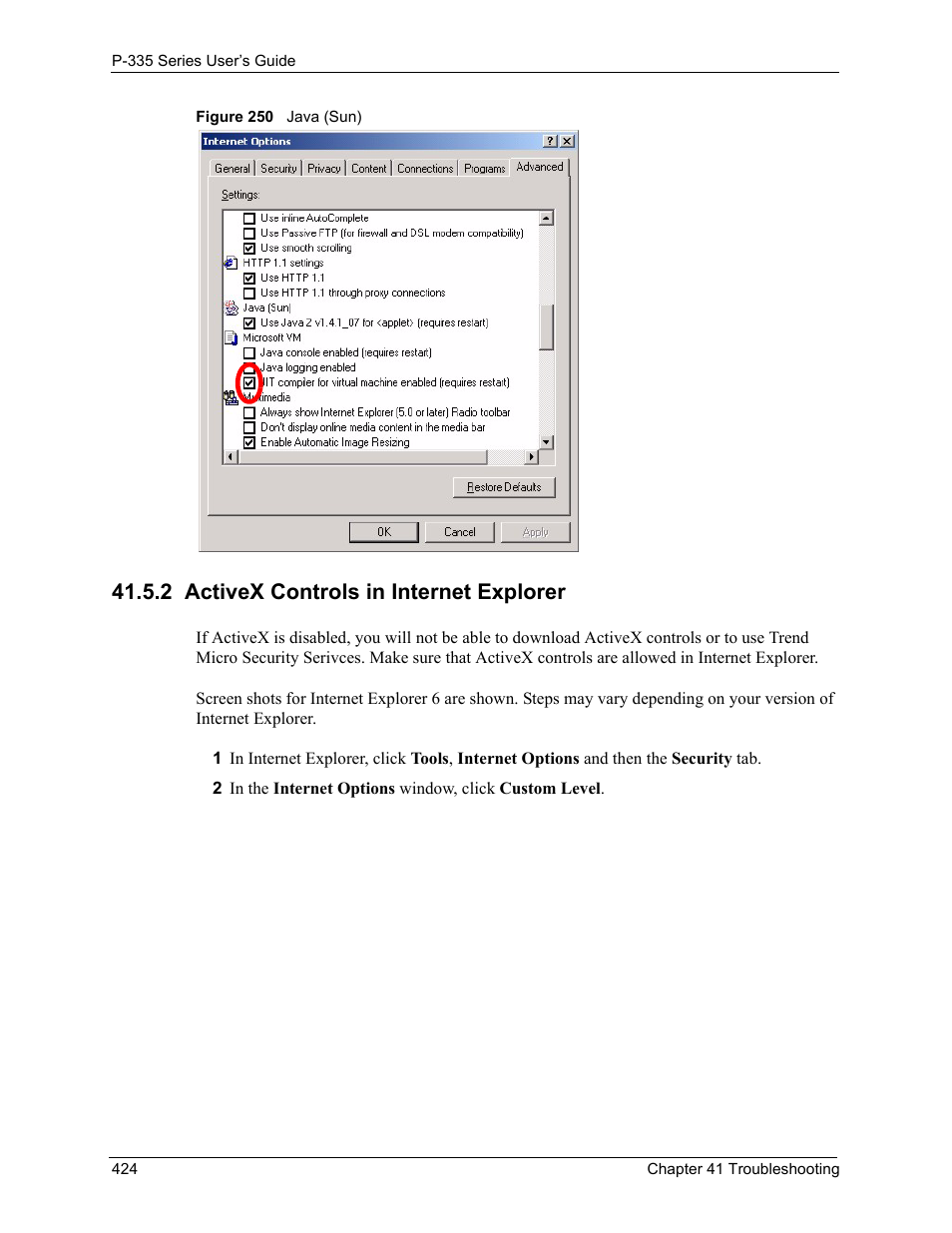 2 activex controls in internet explorer, Figure 250 java (sun) | ZyXEL Communications P-335WT User Manual | Page 424 / 509