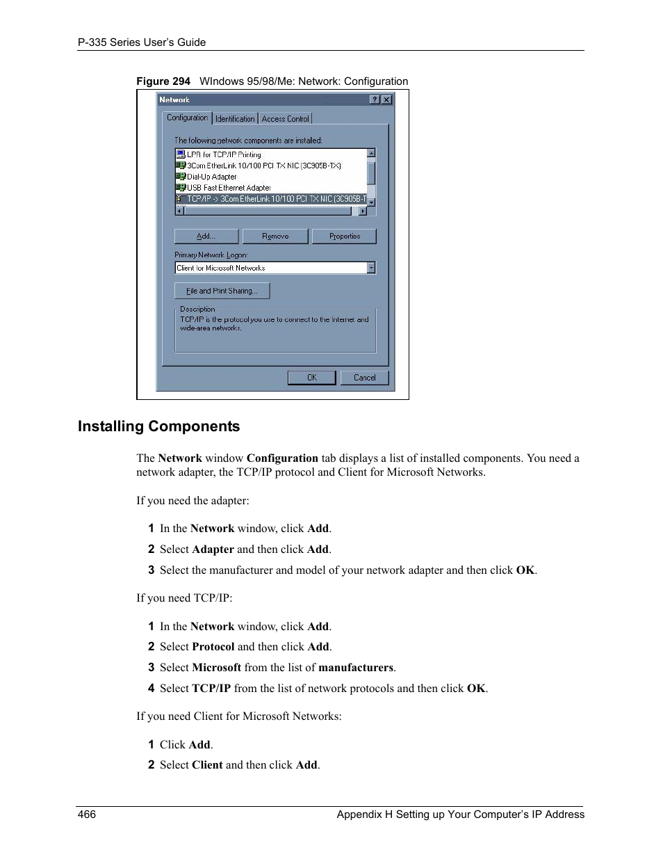 Installing components | ZyXEL Communications P-335WT User Manual | Page 466 / 509