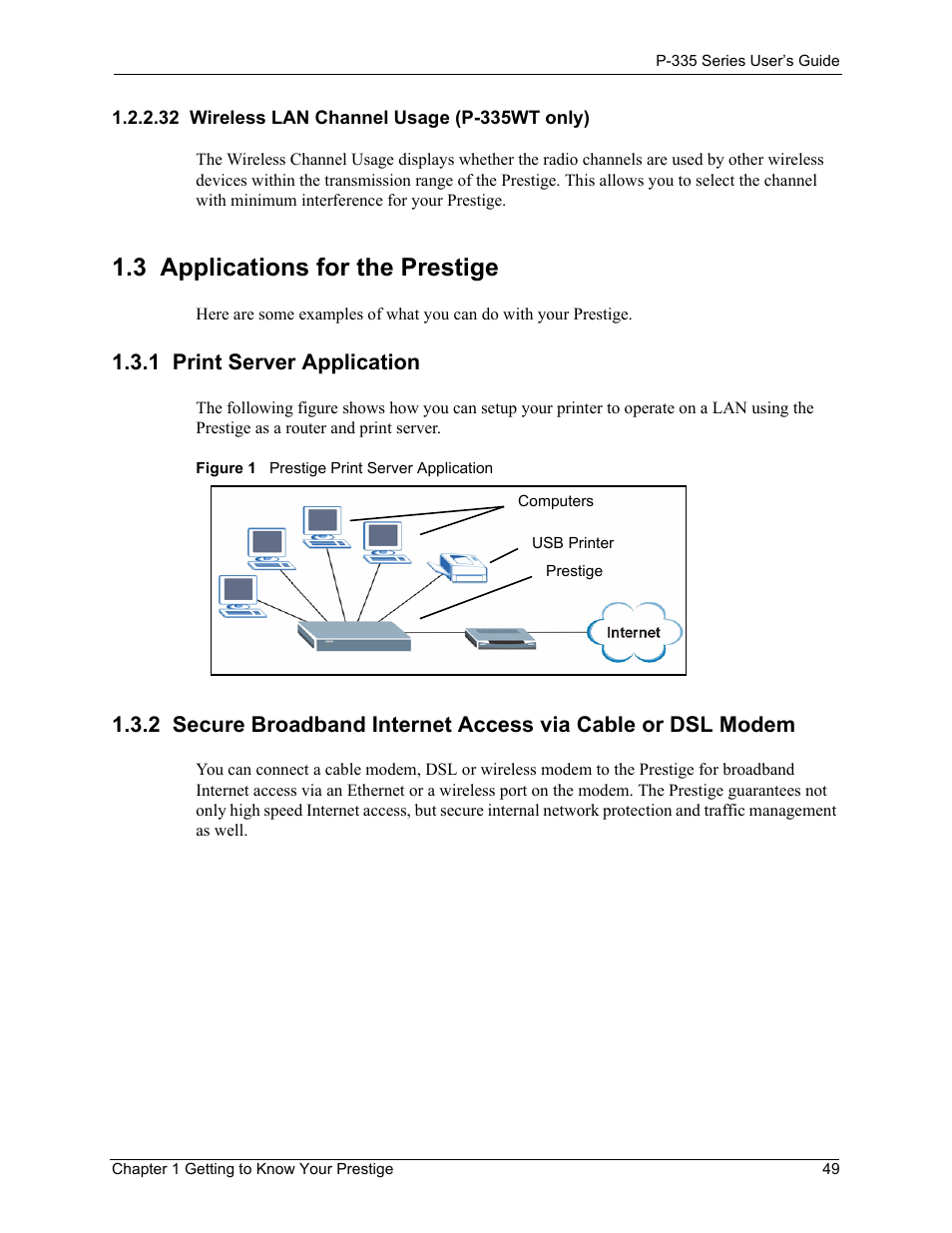 32 wireless lan channel usage (p-335wt only), 3 applications for the prestige, 1 print server application | Figure 1 prestige print server application | ZyXEL Communications P-335WT User Manual | Page 49 / 509