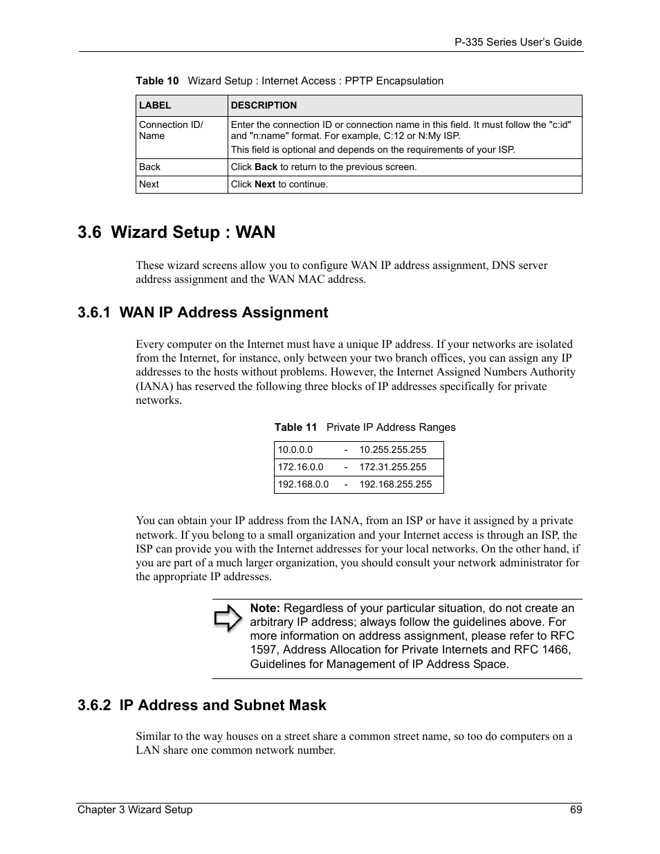 6 wizard setup : wan, 1 wan ip address assignment, 2 ip address and subnet mask | Table 11 private ip address ranges | ZyXEL Communications P-335WT User Manual | Page 69 / 509