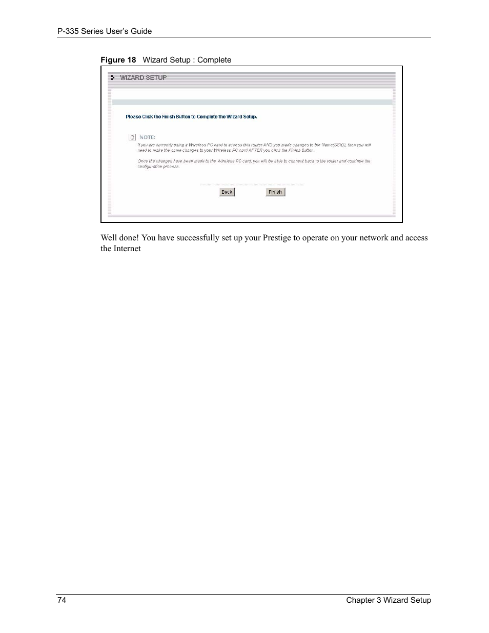 Figure 18 wizard setup : complete | ZyXEL Communications P-335WT User Manual | Page 74 / 509