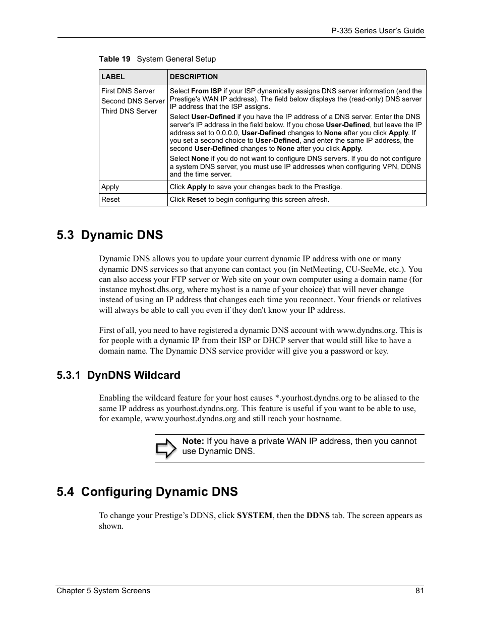 3 dynamic dns, 1 dyndns wildcard, 4 configuring dynamic dns | ZyXEL Communications P-335WT User Manual | Page 81 / 509