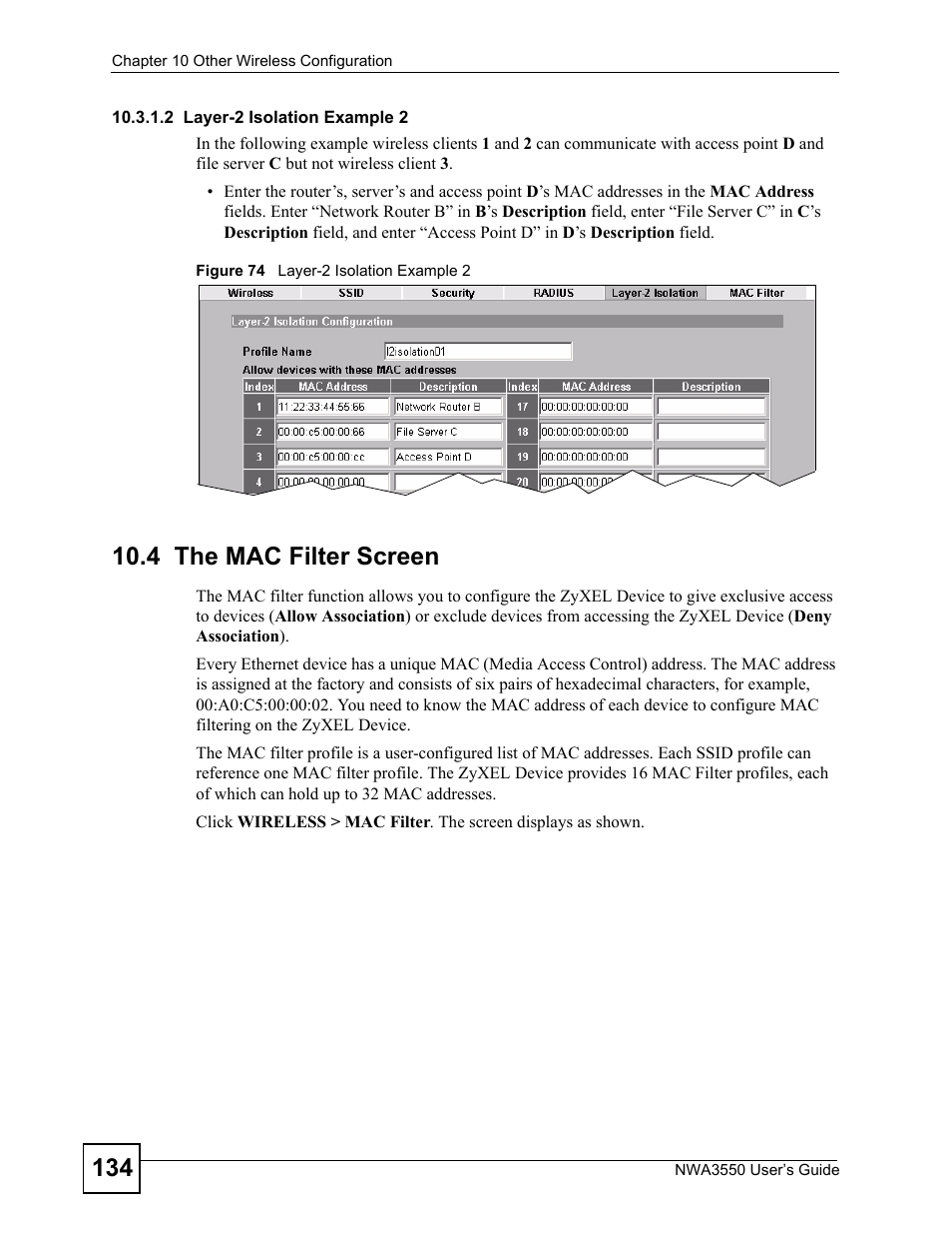 4 the mac filter screen, 2 layer-2 isolation example 2, Figure 74 layer-2 isolation example 2 | ZyXEL Communications NWA3550 User Manual | Page 134 / 344