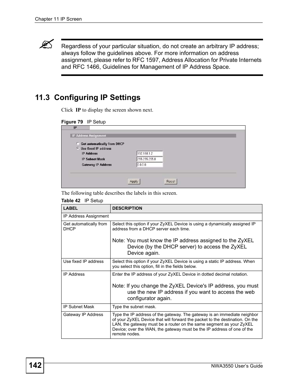 3 configuring ip settings, Figure 79 ip setup, Table 42 ip setup | ZyXEL Communications NWA3550 User Manual | Page 142 / 344