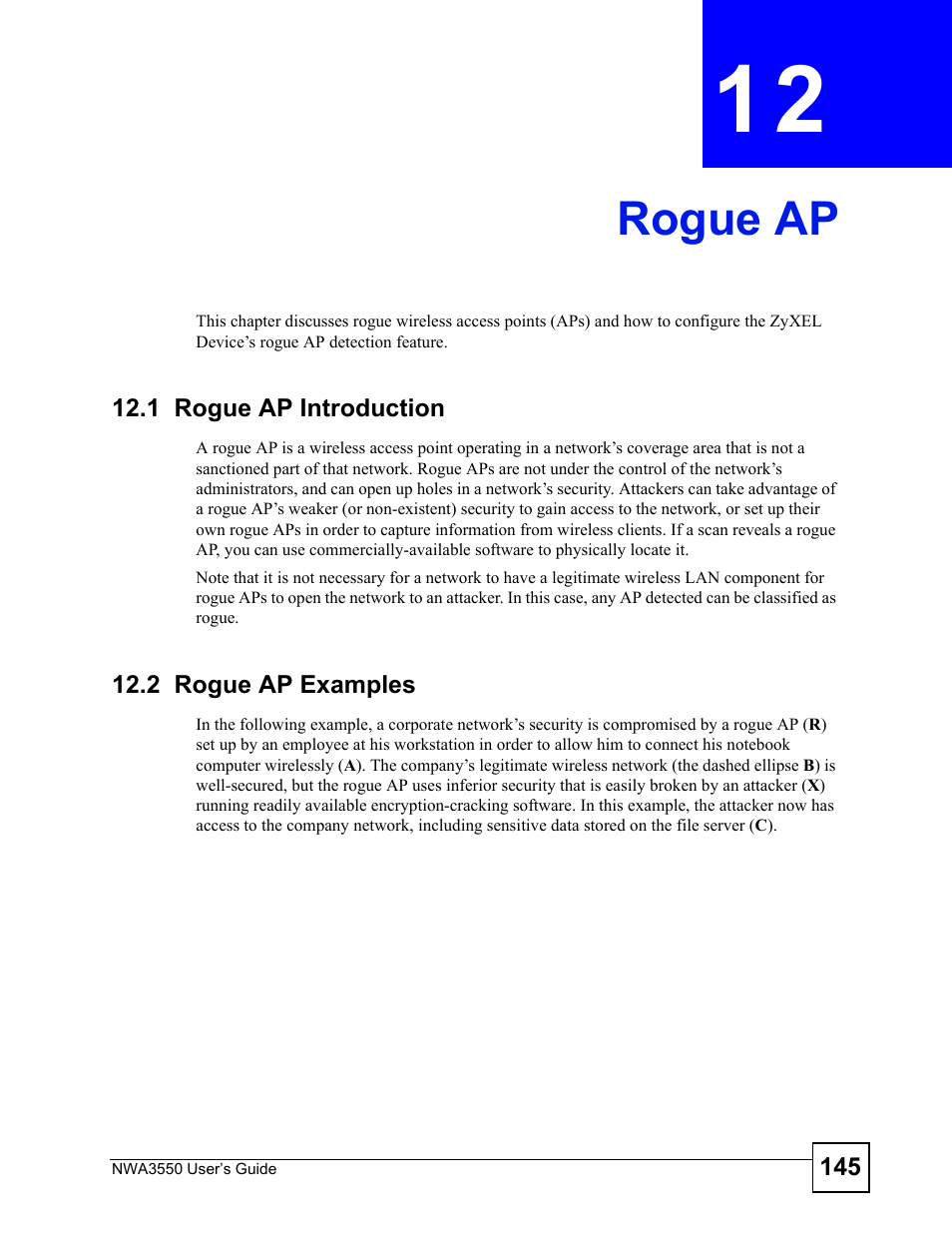 Rogue ap, 1 rogue ap introduction, 2 rogue ap examples | Chapter 12 rogue ap, 1 rogue ap introduction 12.2 rogue ap examples, Rogue ap (145) | ZyXEL Communications NWA3550 User Manual | Page 145 / 344
