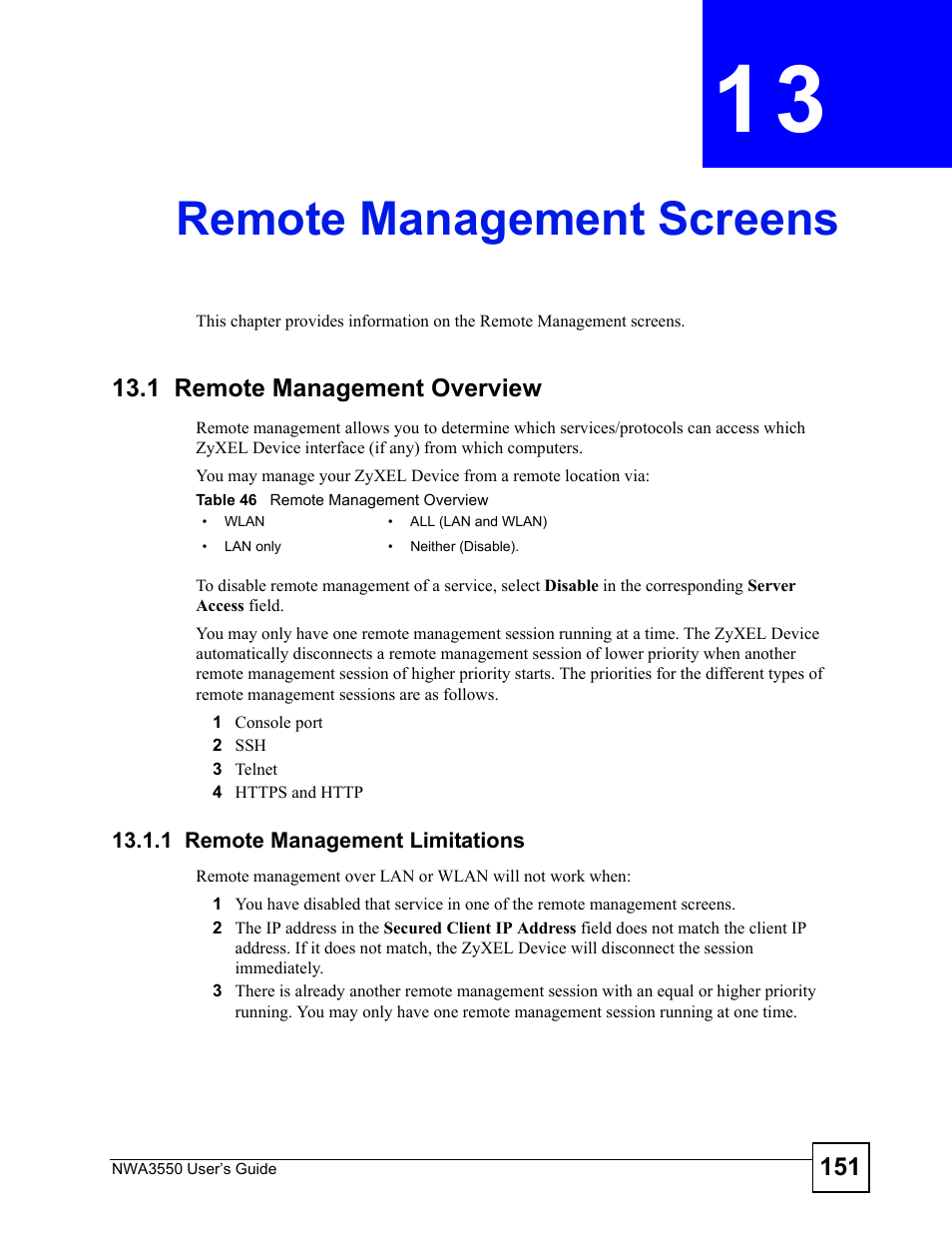 Remote management screens, 1 remote management overview, 1 remote management limitations | Chapter 13 remote management screens, Table 46 remote management overview, Remote management screens (151) | ZyXEL Communications NWA3550 User Manual | Page 151 / 344