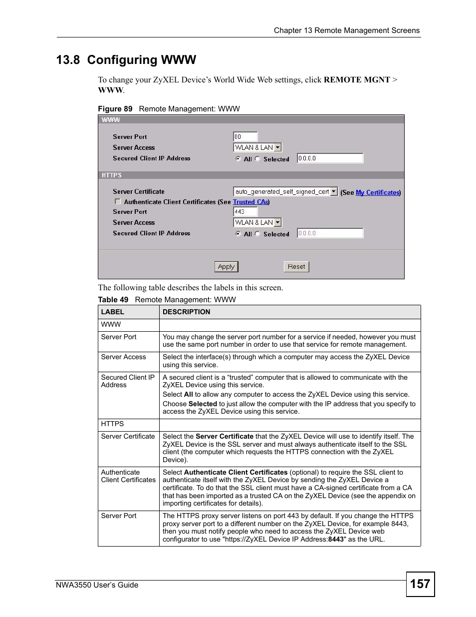 8 configuring www, Figure 89 remote management: www, Table 49 remote management: www | ZyXEL Communications NWA3550 User Manual | Page 157 / 344