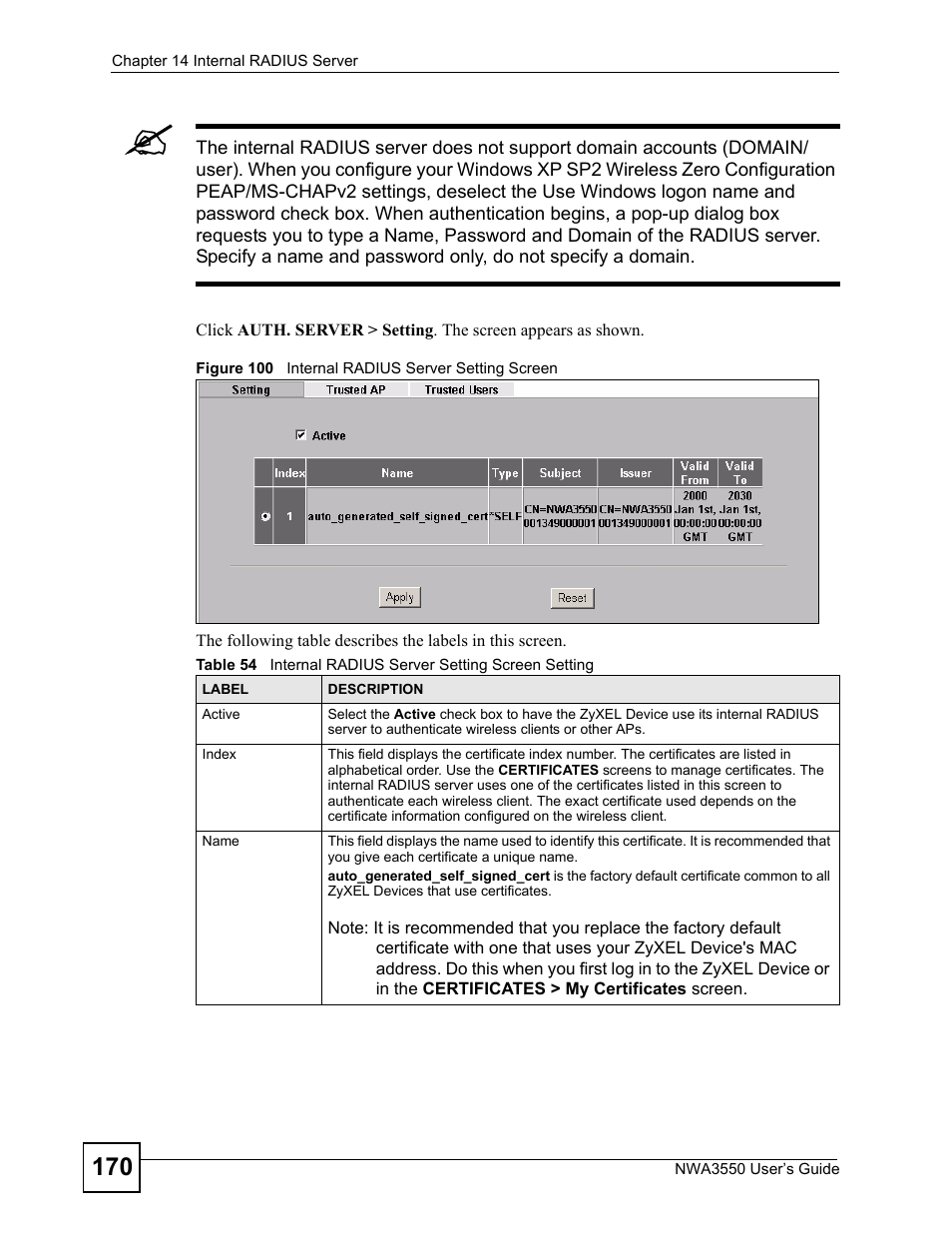 Figure 100 internal radius server setting screen | ZyXEL Communications NWA3550 User Manual | Page 170 / 344