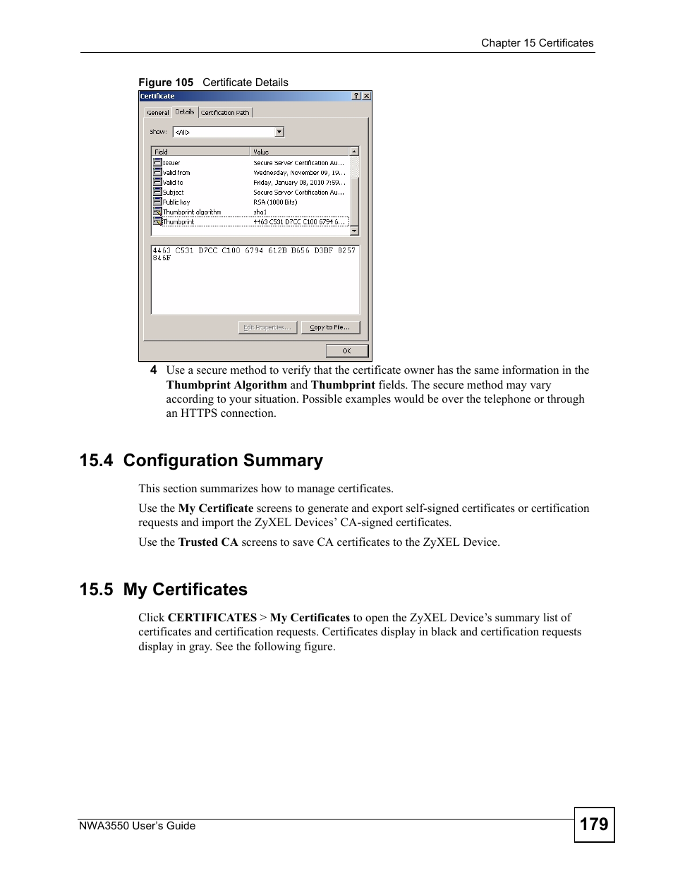 4 configuration summary, 5 my certificates, 4 configuration summary 15.5 my certificates | Figure 105 certificate details | ZyXEL Communications NWA3550 User Manual | Page 179 / 344
