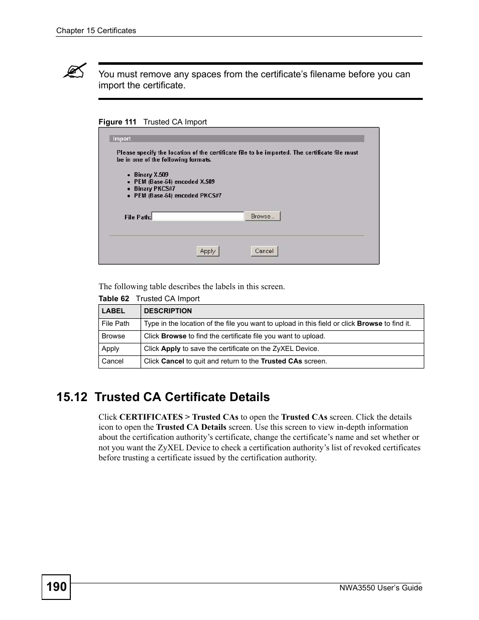 12 trusted ca certificate details, Figure 111 trusted ca import, Table 62 trusted ca import | ZyXEL Communications NWA3550 User Manual | Page 190 / 344