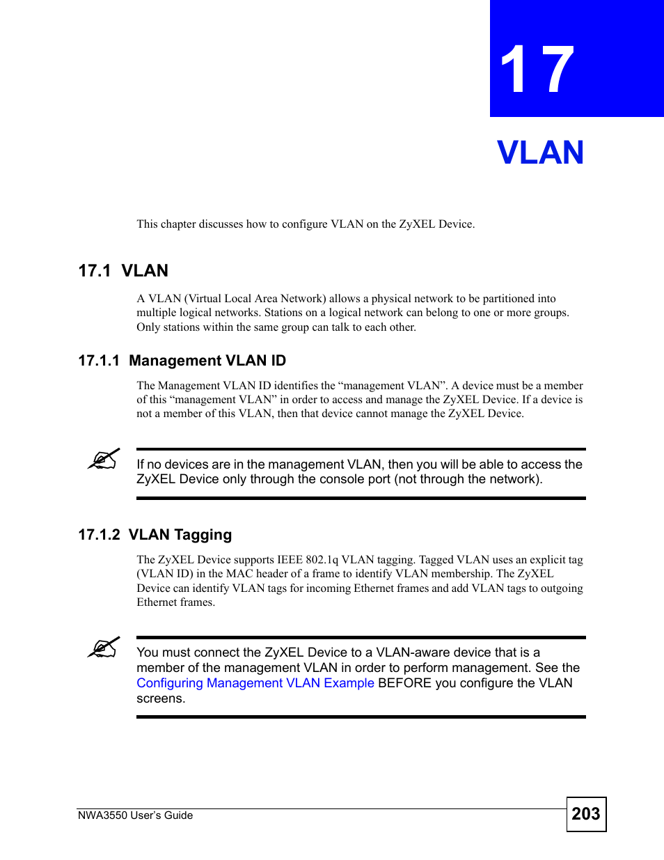 Vlan, 1 vlan, 1 management vlan id | 2 vlan tagging, Chapter 17 vlan, 1 management vlan id 17.1.2 vlan tagging, Vlan (203) | ZyXEL Communications NWA3550 User Manual | Page 203 / 344