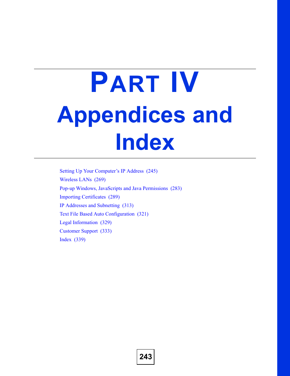 Appendices and index, Part iv: appendices and index | ZyXEL Communications NWA3550 User Manual | Page 243 / 344