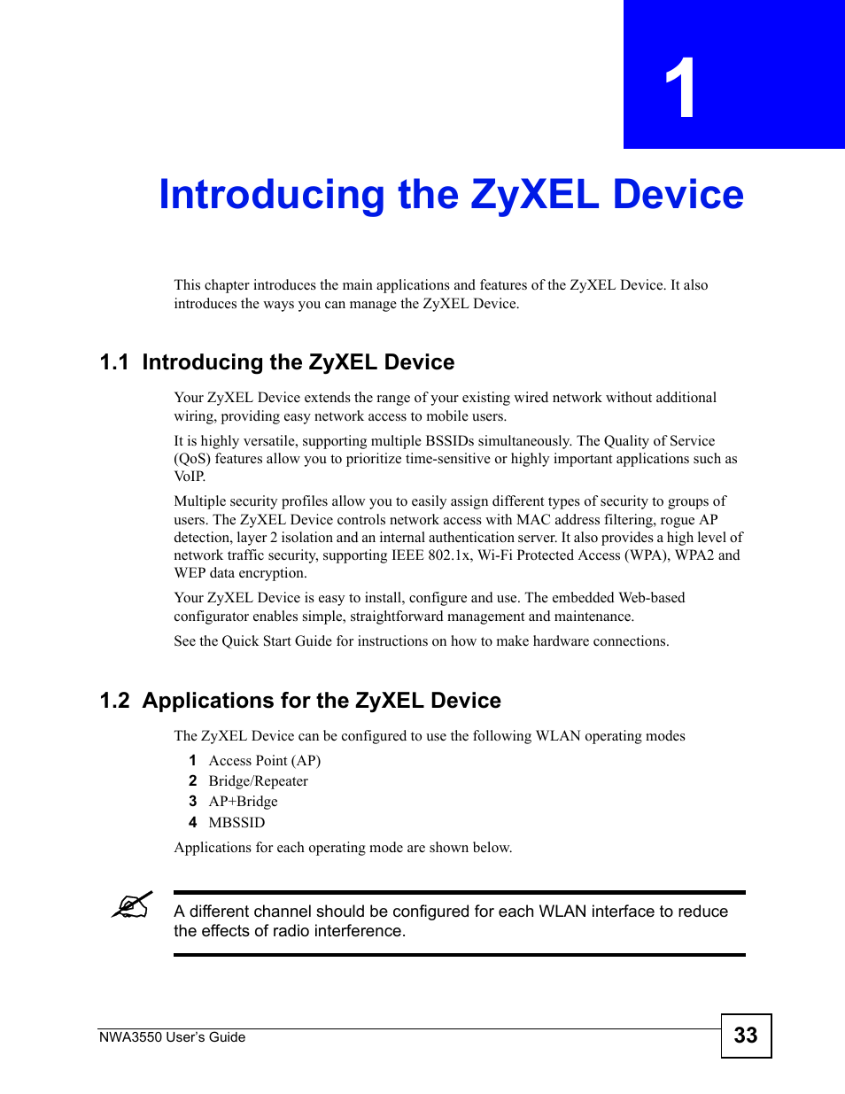 Introducing the zyxel device, 1 introducing the zyxel device, 2 applications for the zyxel device | Chapter 1 introducing the zyxel device, Introducing the zyxel device (33) | ZyXEL Communications NWA3550 User Manual | Page 33 / 344