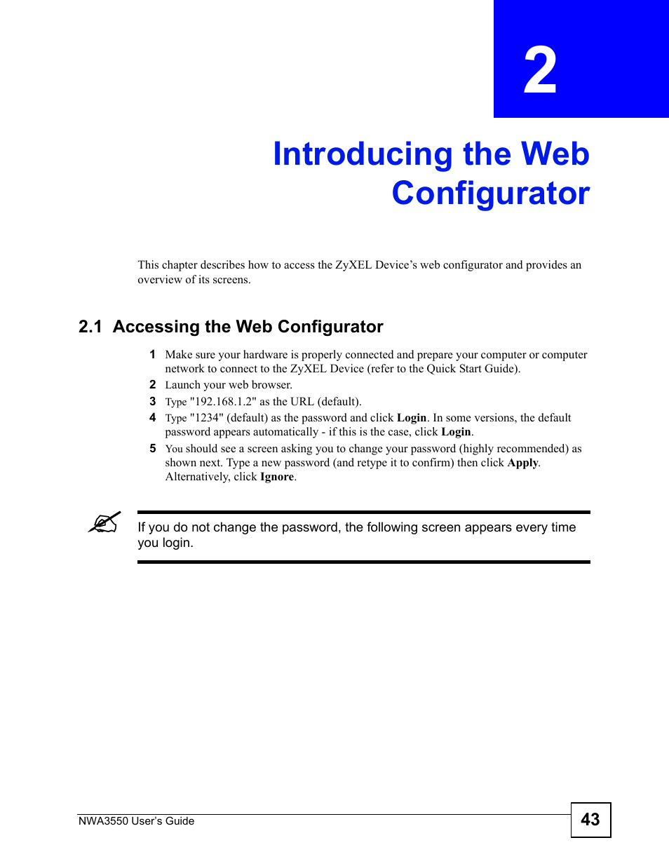 Introducing the web configurator, 1 accessing the web configurator, Chapter 2 introducing the web configurator | Introducing the web configurator (43) | ZyXEL Communications NWA3550 User Manual | Page 43 / 344