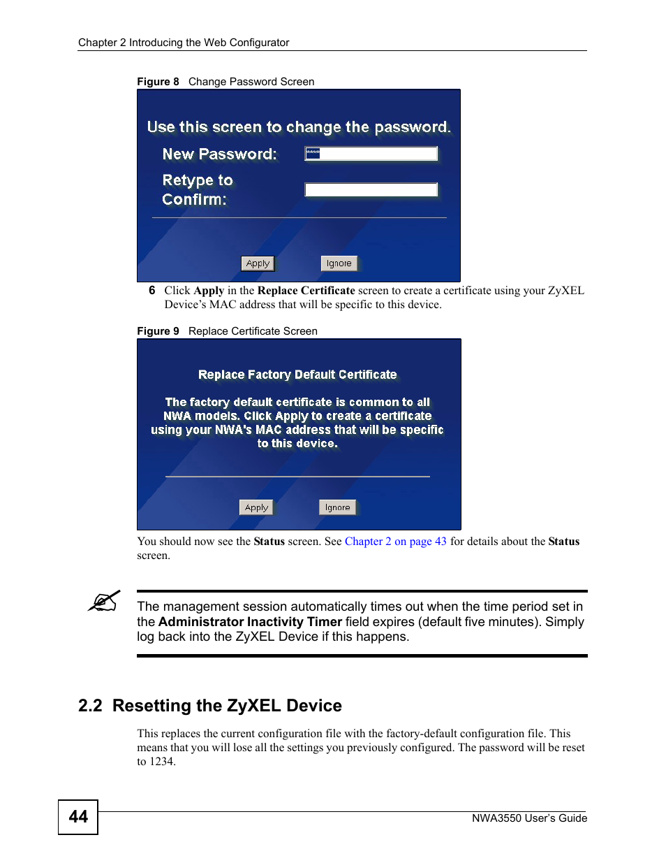 2 resetting the zyxel device | ZyXEL Communications NWA3550 User Manual | Page 44 / 344