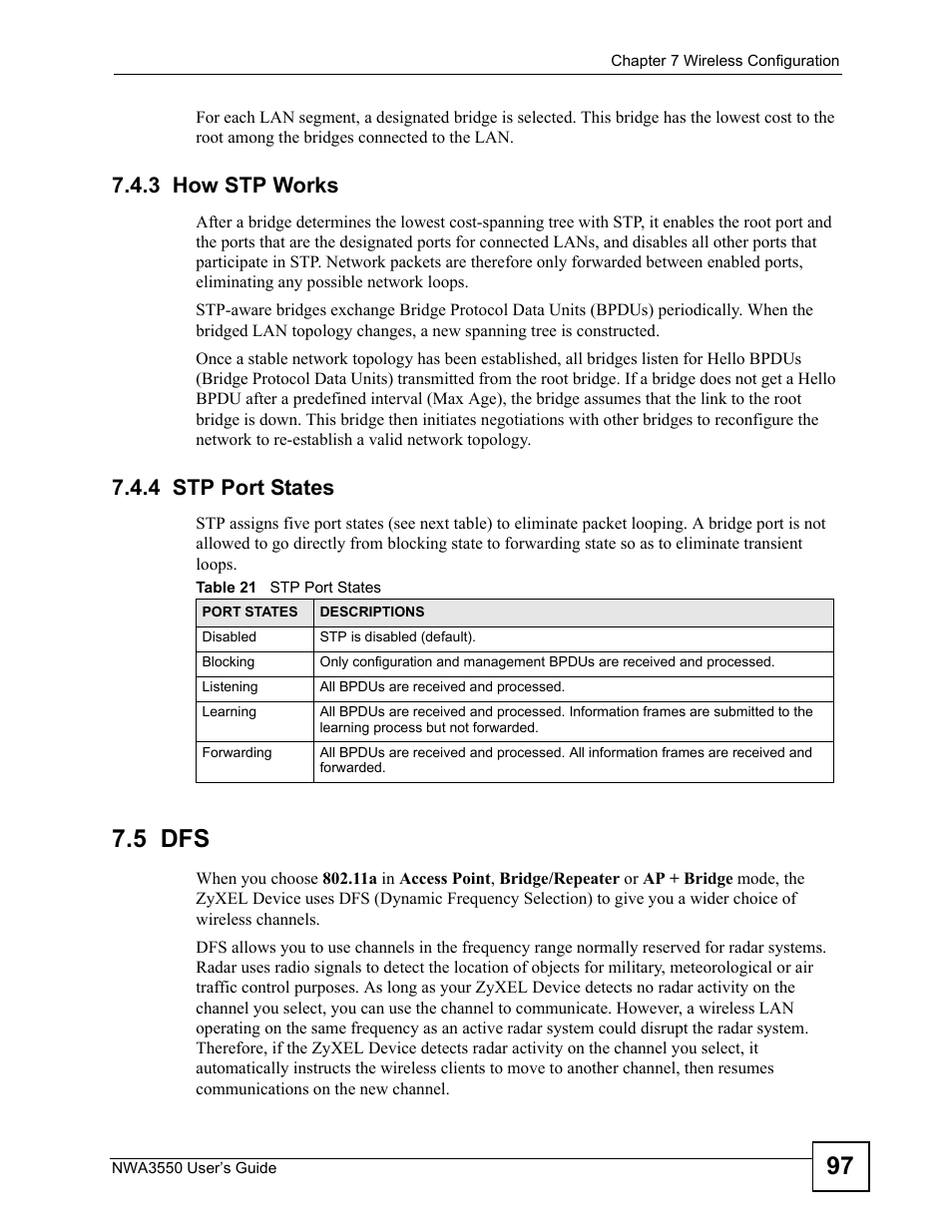 3 how stp works, 4 stp port states, 5 dfs | 3 how stp works 7.4.4 stp port states, Table 21 stp port states | ZyXEL Communications NWA3550 User Manual | Page 97 / 344