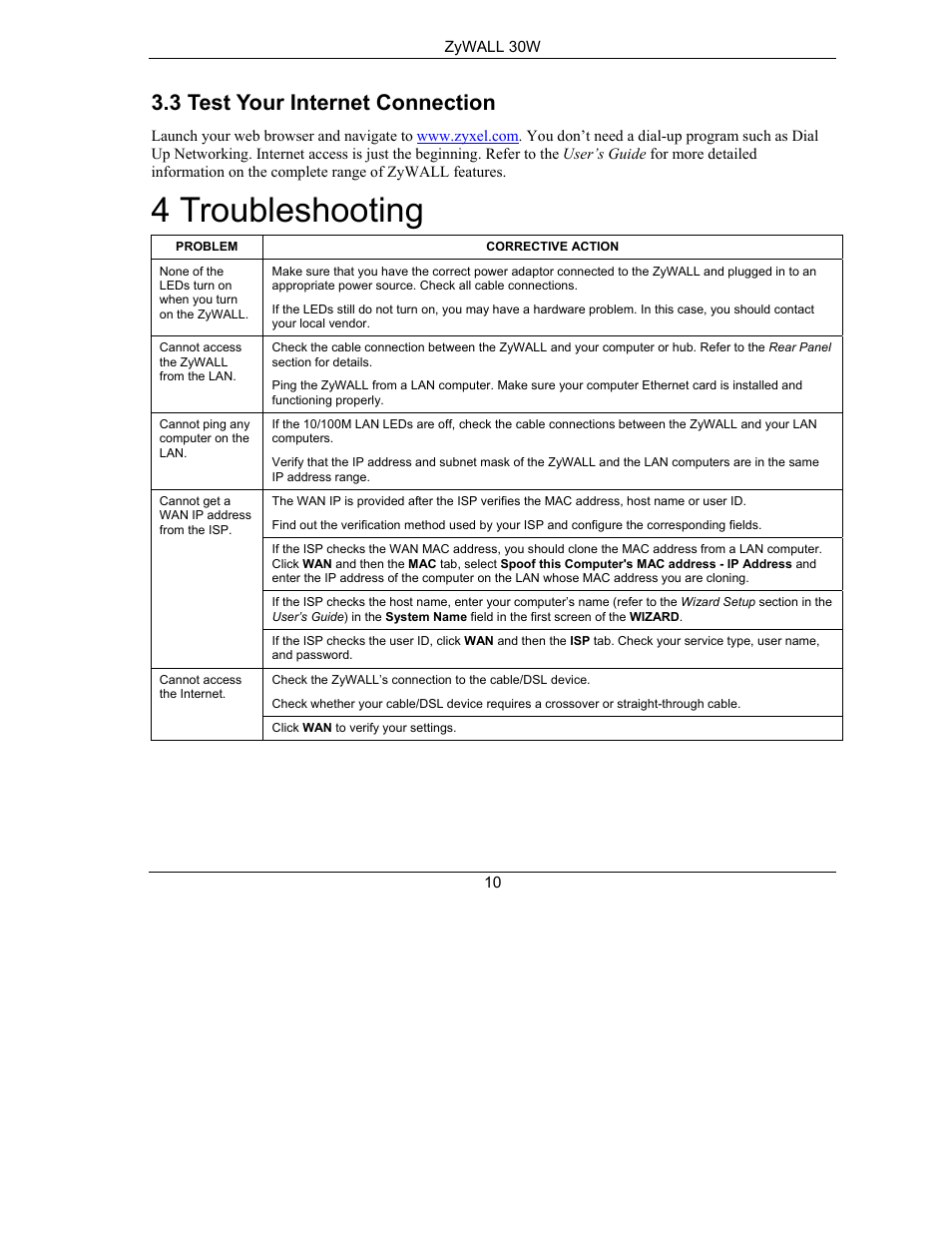 Test your internet connection, Troubleshooting, 4 troubleshooting | 3 test your internet connection | ZyXEL Communications ZyXEL ZyWALL 30W User Manual | Page 11 / 11