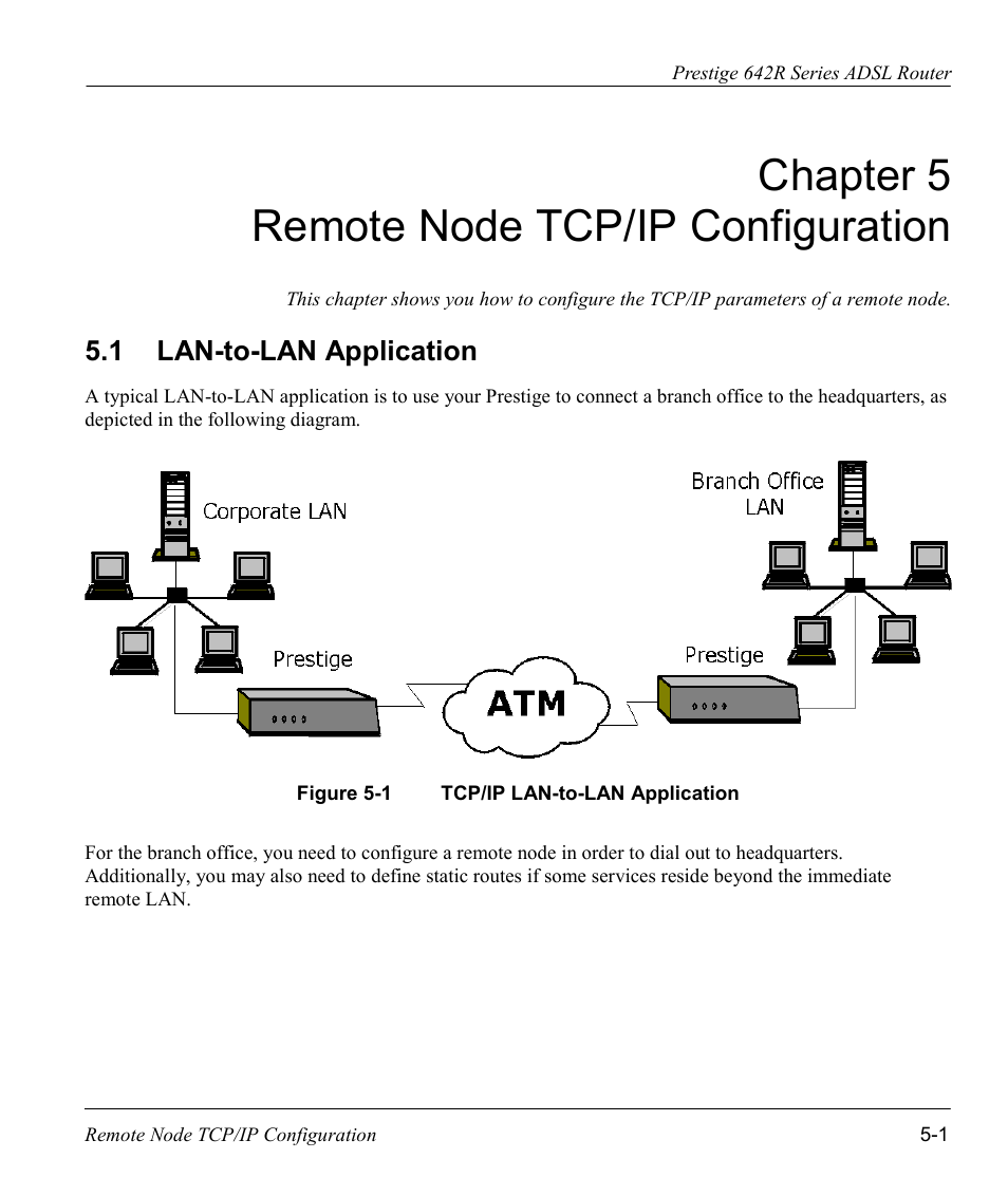 Remote node tcp/ip configuration, Lan-to-lan application, Chapter 5 remote node tcp/ip configuration | ZyXEL Communications Prestige 642R Series User Manual | Page 70 / 163