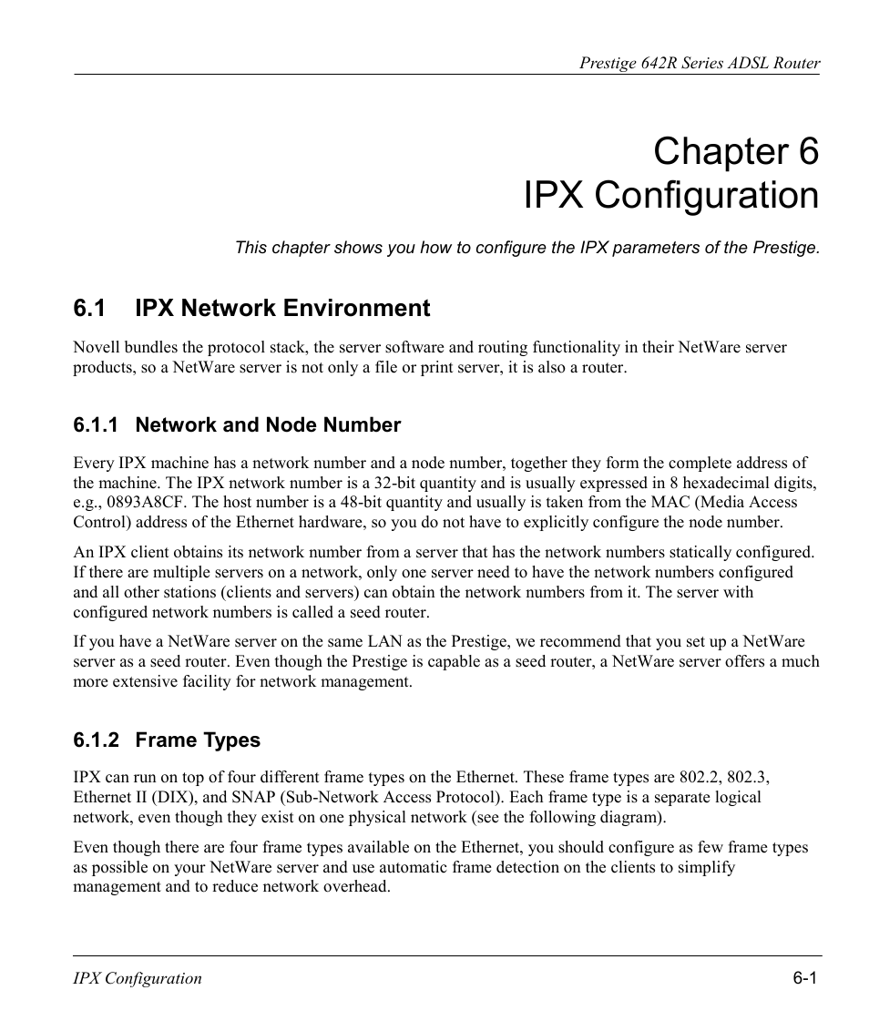 Ipx configuration, Ipx network environment, Network and node number | Frame types, Chapter 6 ipx configuration, 1 ipx network environment | ZyXEL Communications Prestige 642R Series User Manual | Page 80 / 163
