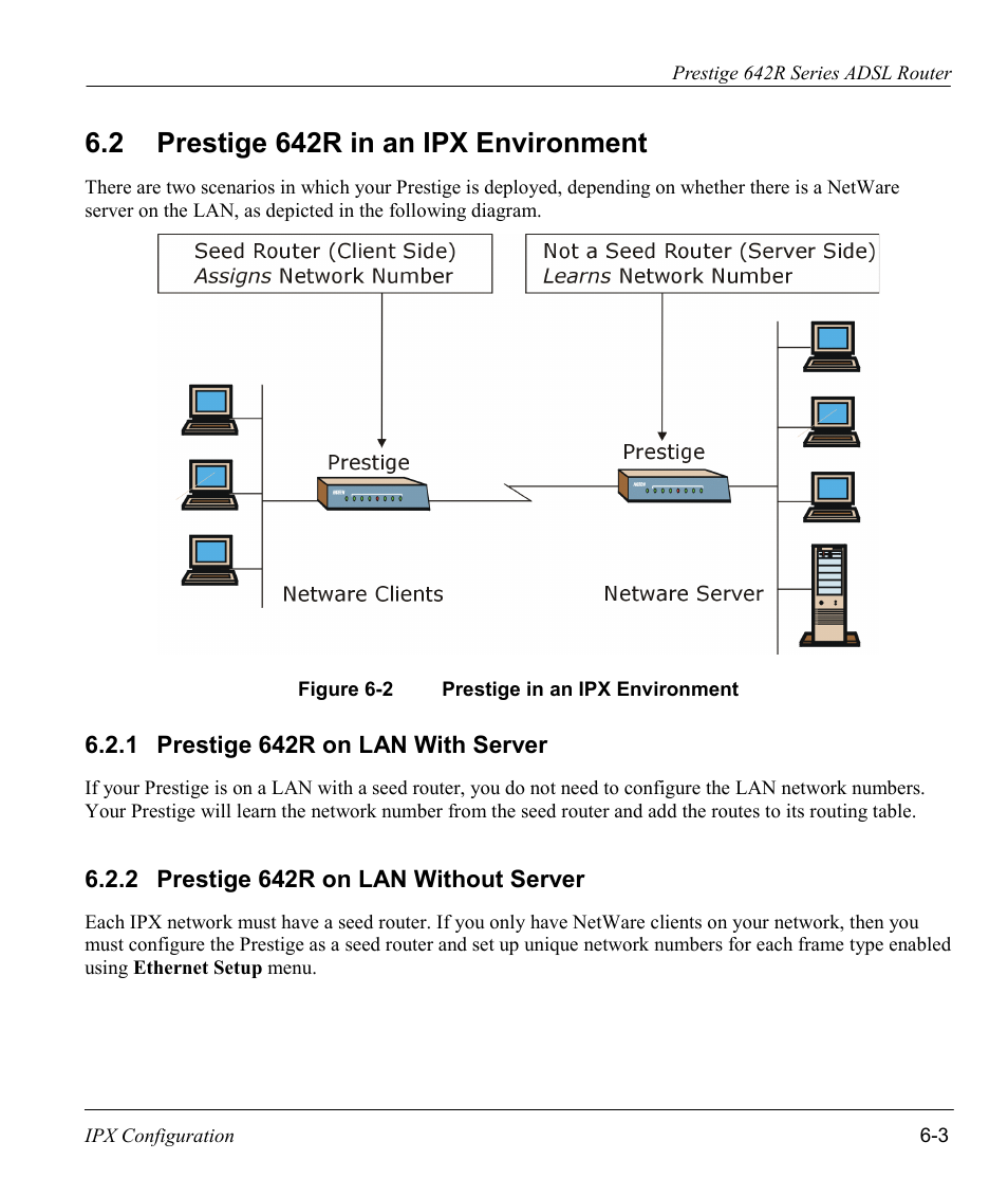 Prestige 642r in an ipx environment, Prestige 642r on lan with server, Prestige 642r on lan without server | 2 prestige 642r in an ipx environment | ZyXEL Communications Prestige 642R Series User Manual | Page 82 / 163