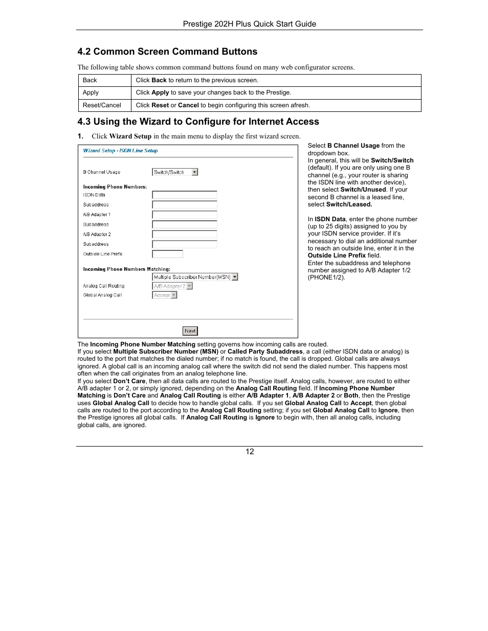 2 common screen command buttons | ZyXEL Communications ISDN Internet Access Router 202H Plus User Manual | Page 12 / 24