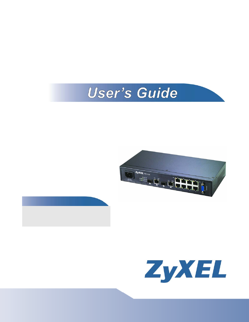 ZyXEL Communications MES-2110 User Manual | 232 pages