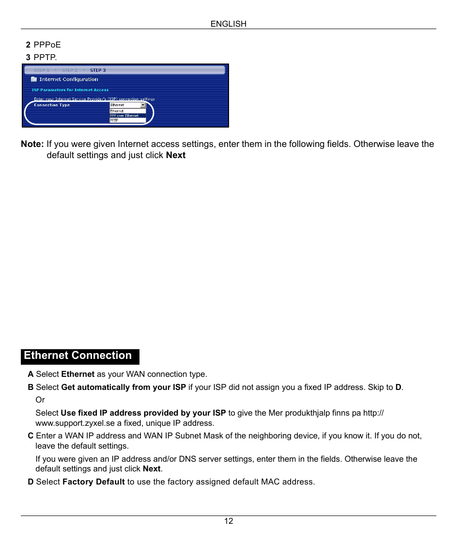 Ethernet connection | ZyXEL Communications 802.11g Wireless Firewall Router 1-P-320W User Manual | Page 12 / 150