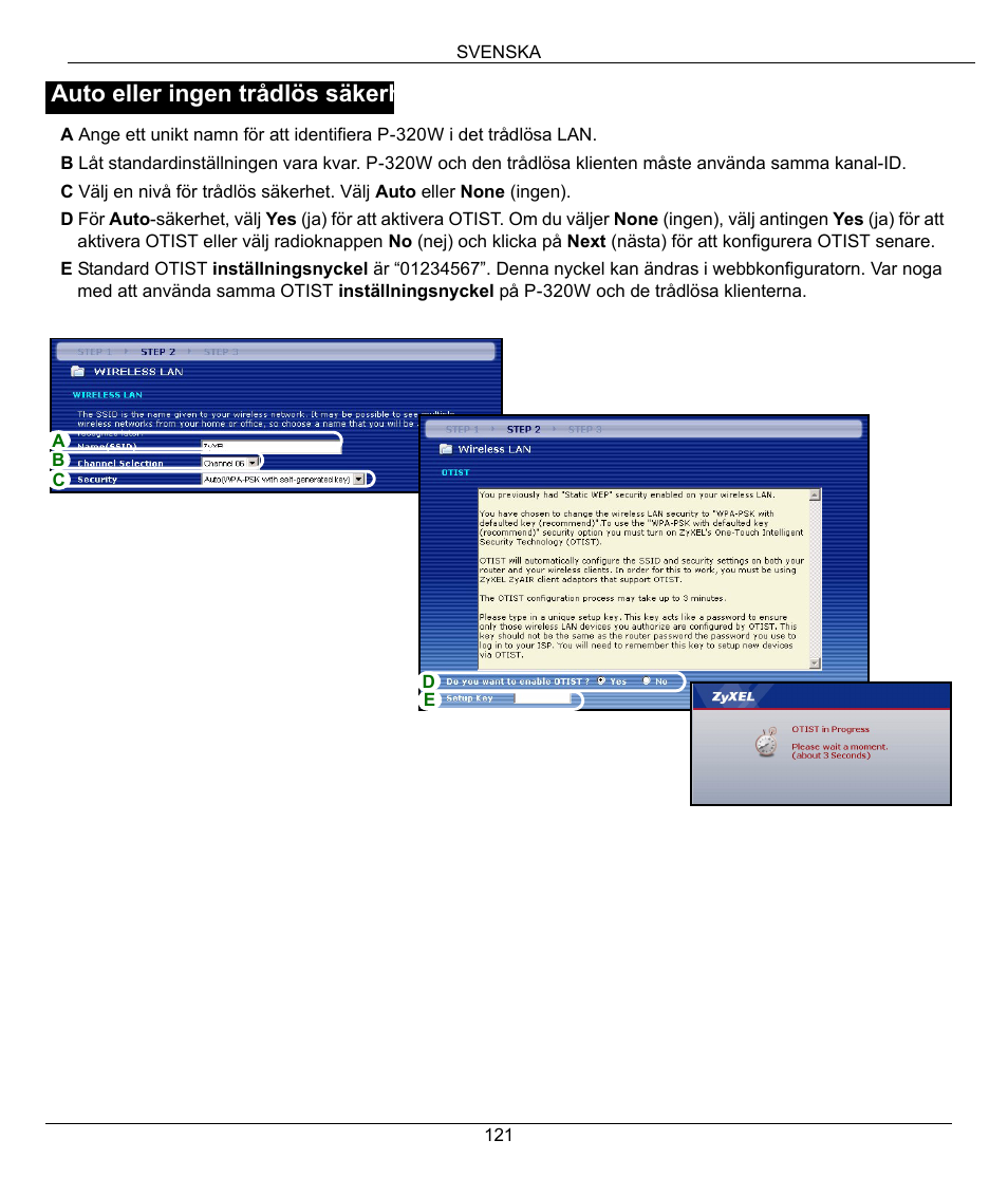 Auto eller ingen trådlös säkerh | ZyXEL Communications 802.11g Wireless Firewall Router 1-P-320W User Manual | Page 121 / 150