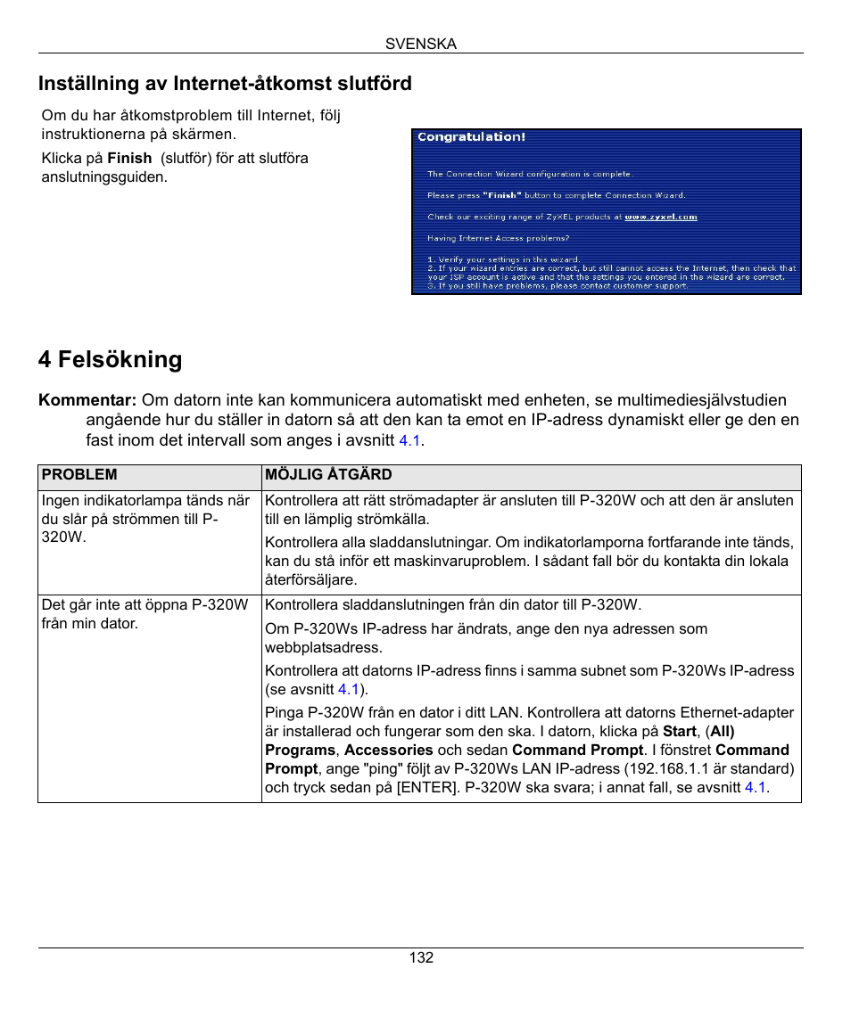 4 felsökning, Inställning av internet-åtkomst slutförd | ZyXEL Communications 802.11g Wireless Firewall Router 1-P-320W User Manual | Page 132 / 150