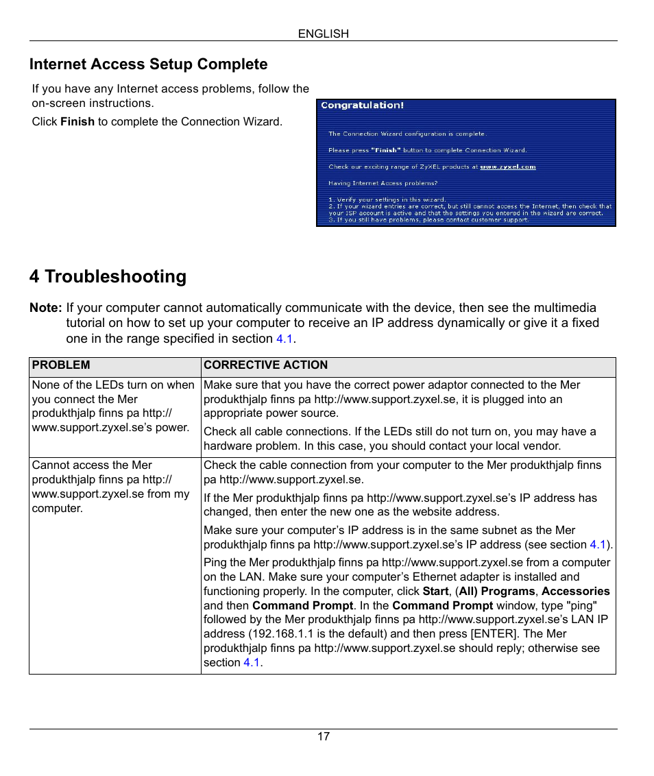 4 troubleshooting, Internet access setup complete | ZyXEL Communications 802.11g Wireless Firewall Router 1-P-320W User Manual | Page 17 / 150