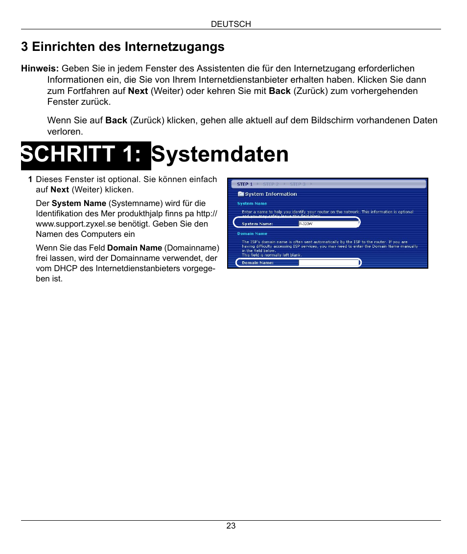 Systemdaten, Schritt 1 | ZyXEL Communications 802.11g Wireless Firewall Router 1-P-320W User Manual | Page 23 / 150