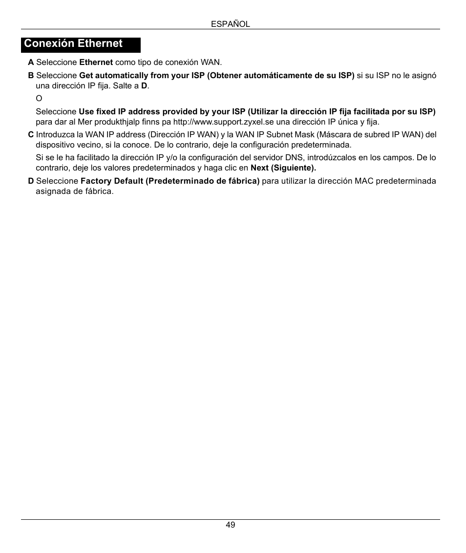 Conexión ethernet | ZyXEL Communications 802.11g Wireless Firewall Router 1-P-320W User Manual | Page 49 / 150