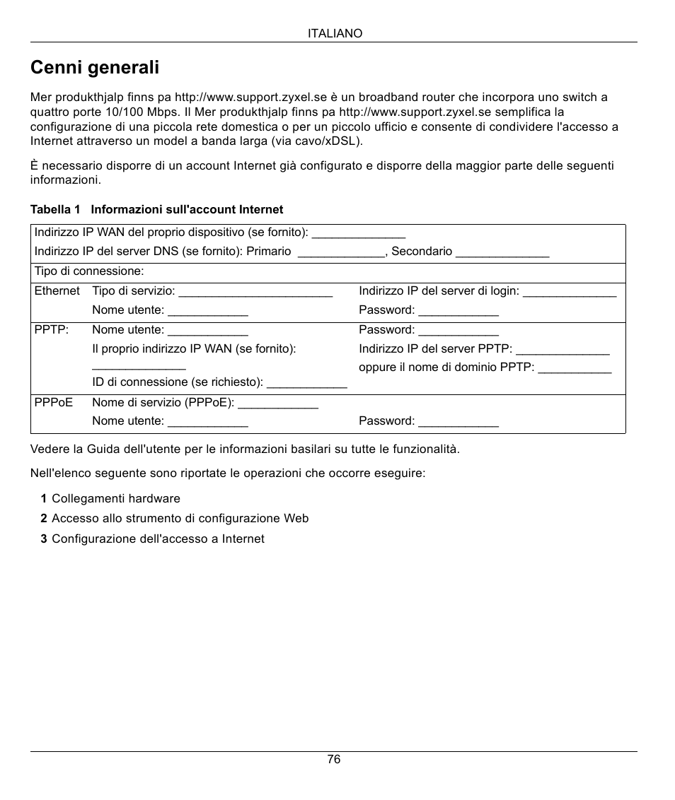 Italiano, Italiano 76, Cenni generali | ZyXEL Communications 802.11g Wireless Firewall Router 1-P-320W User Manual | Page 76 / 150