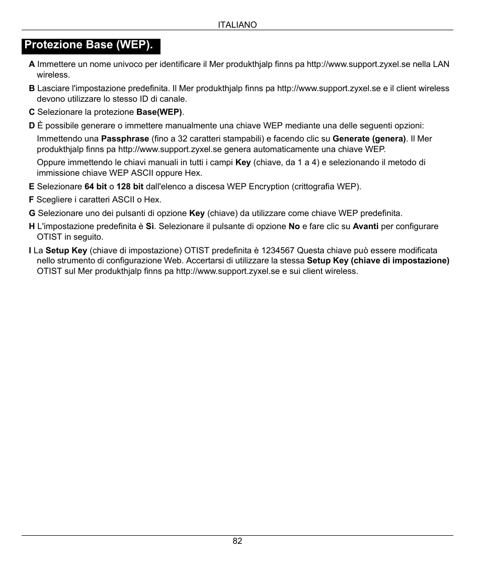 Protezione base (wep) | ZyXEL Communications 802.11g Wireless Firewall Router 1-P-320W User Manual | Page 82 / 150