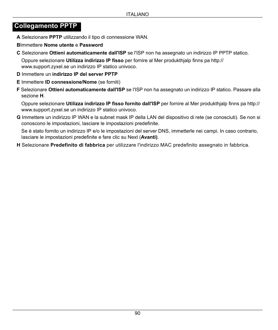 Collegamento pptp | ZyXEL Communications 802.11g Wireless Firewall Router 1-P-320W User Manual | Page 90 / 150
