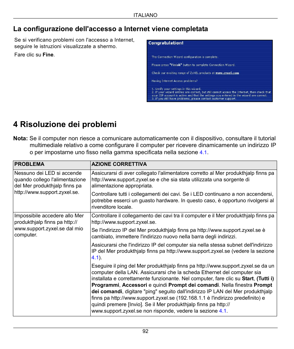 4 risoluzione dei problemi | ZyXEL Communications 802.11g Wireless Firewall Router 1-P-320W User Manual | Page 92 / 150