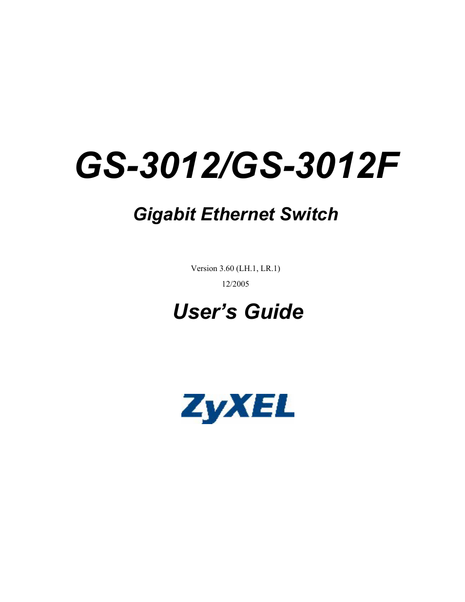 ZyXEL Communications ZyXEL Dimension GS-3012 User Manual | 259 pages