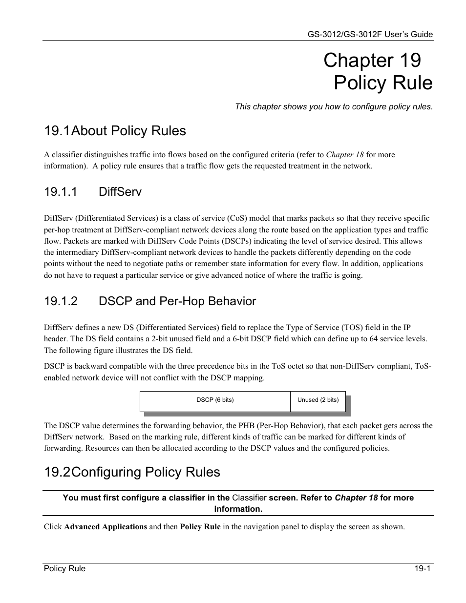 Policy rule, About policy rules, Configuring policy rules | Chapter 19 policy rule, 1 about policy rules, 2 configuring policy rules, 1 diffserv, 2 dscp and per-hop behavior | ZyXEL Communications ZyXEL Dimension GS-3012 User Manual | Page 135 / 259