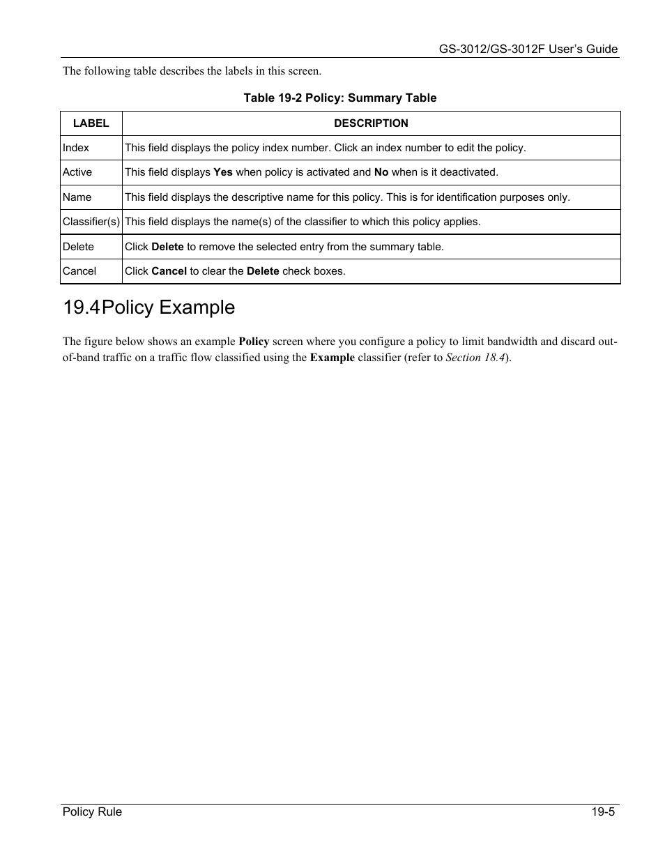 Policy example, 4 policy example | ZyXEL Communications ZyXEL Dimension GS-3012 User Manual | Page 139 / 259